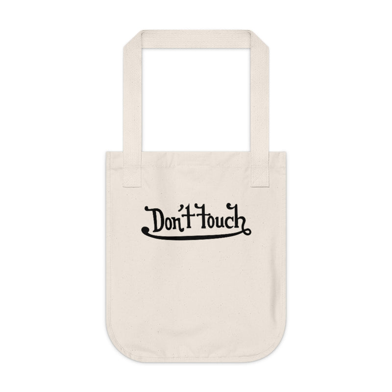 Don't Touch Tote Bag